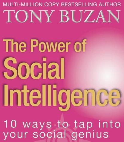 The Power of Social Intelligence by Tony Buzan
