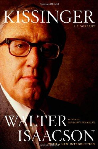 Kissinger by Walter. Isaacson