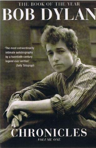 Chronicles by Bob Dylan