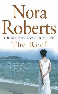 The Reef by Nora Roberts