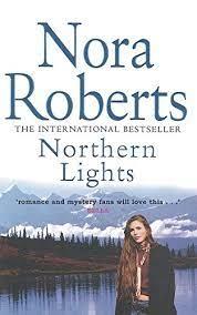 Northern Lights by Nora Roberts