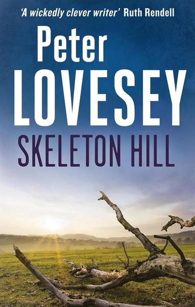 Skeleton Hill by Peter Lovesey