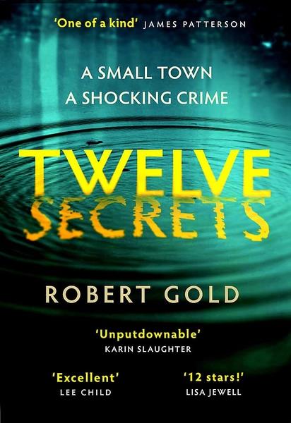 Twelve Secrets by Robert Gold