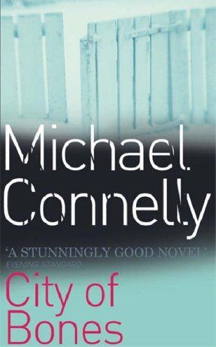 City of Bones by Michael Connelly