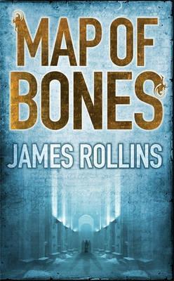 Map of Bones by James Rollins
