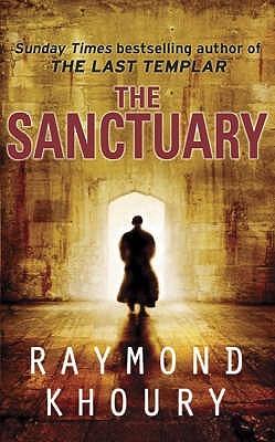 The Sanctuary by Raymond Khoury