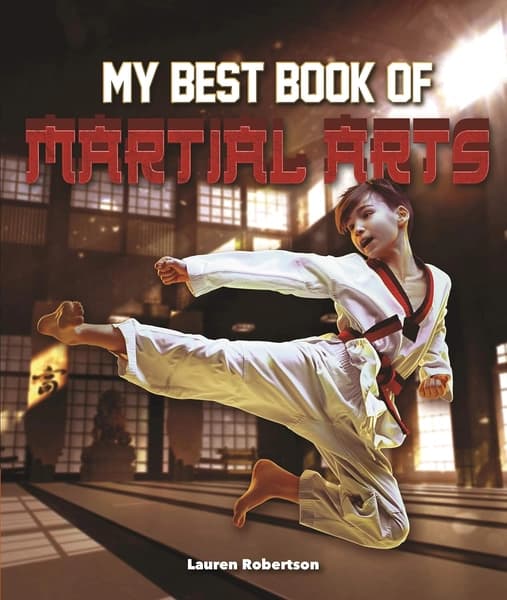 The Best Book of Martial Arts by Lauren Robertson