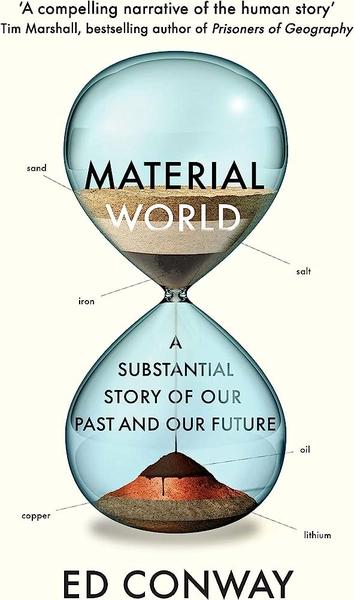 Material World by Ed Conway