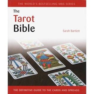 The Tarot Bible by Sarah Bartlett