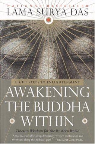Awakening the Buddha Within: Eight Steps to Enlightenment by Surya Das, Lama Surya Das