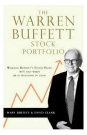 The Warren Buffett Stock Portfolio by David Clark, Mary Buffet
