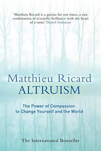 Altruism by Matthieu Ricard