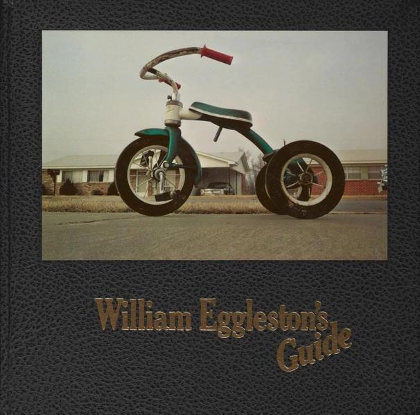 William Eggleston's Guide by William Egglestons