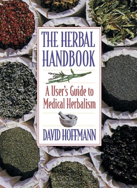 The Herbal Handbook by David Hoffmann
