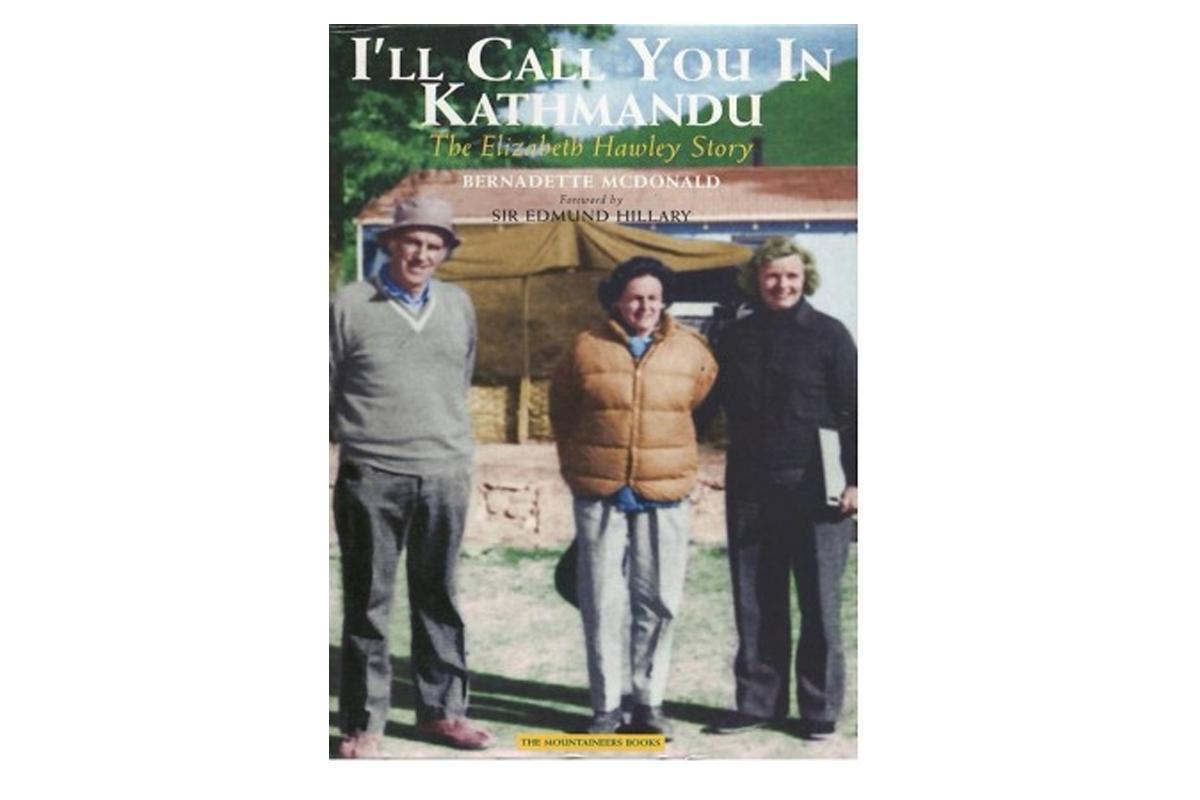 I'll Call You in Kathmandu by Bernadette Mcdonald
