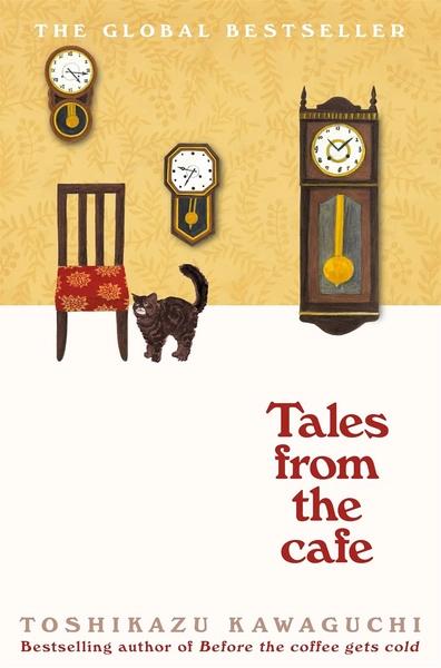 Tales from the Cafe by Toshikazu Kawaguchi, Geoffrey Trousselot