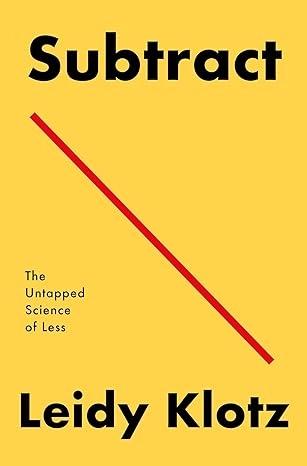 Subtract by Leidy Klotz