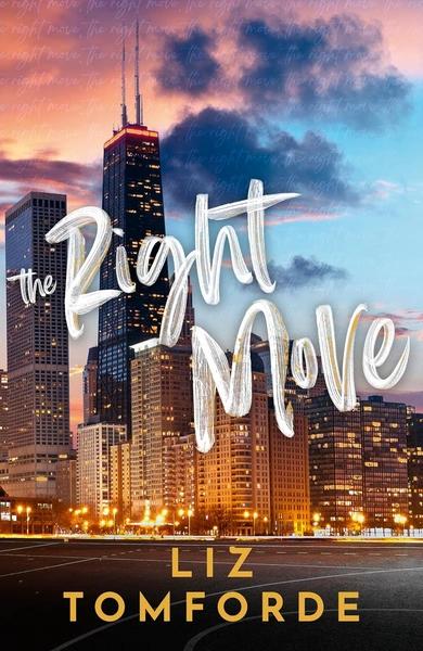 The Right Move by Liz Tomforde