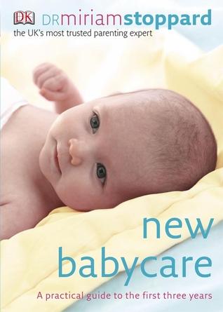New Babycare by Dr Miriam Stoppard
