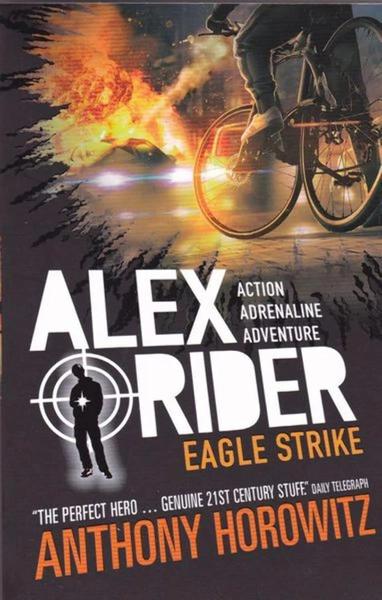 Alex Rider: Eagle Strike by Anthony Horowitz