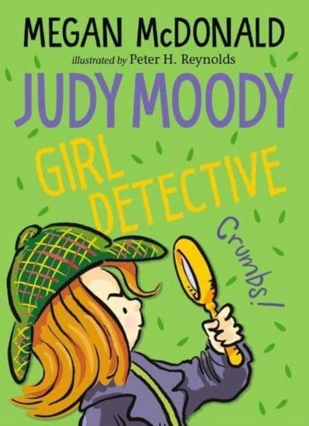 Judy Moody Girl Detective by Megan Mcdonald