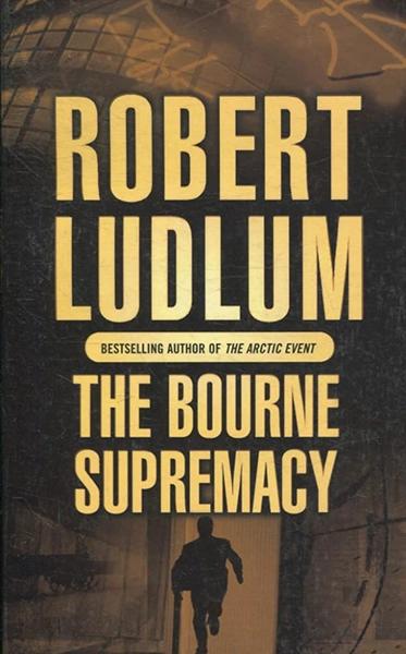 the bourne supremacy by Robert Ludlum