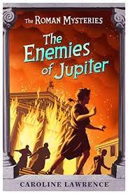 The Enemies of Jupiter by Caroline Lawrence