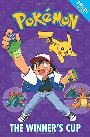 The Official Pokémon Fiction: The Winner's Cup: Book 8 by Pokemon