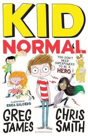 Kid Normal by Greg James, Chris Smyth