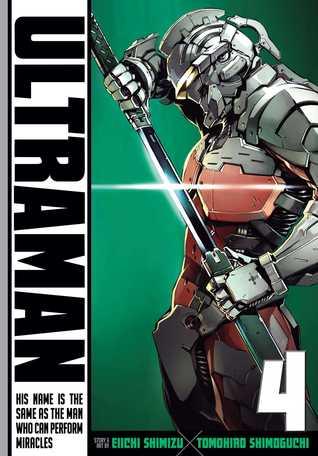 Ultraman, Vol. 4 by Eiichi Shimizu Tomohiro Shimoguchi