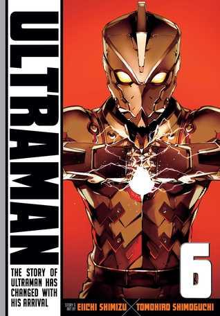 Ultraman, Vol. 6 by Eiichi Shimizu Tomohiro Shimoguchi