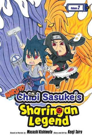 Naruto: Chibi Sasuke's Sharingan Legend, Vol. 2 by Masashi Kishimoto, Kenji Taira