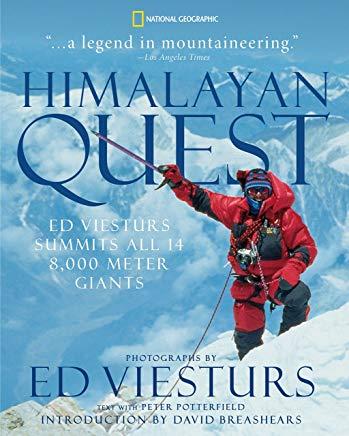 Himalayan Quest by Ed Viesturs, Peter Potterfield, David Breashears