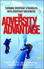 The Adversity Advantage by Paul G.Stoltz