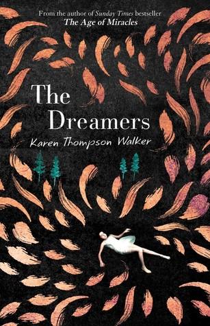 The Dreamers by Karen Thompson Walker