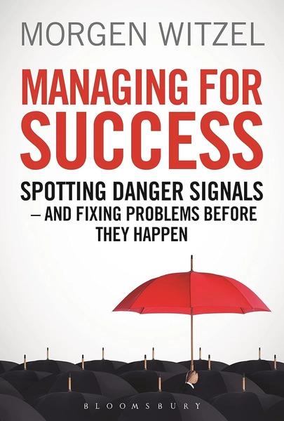 Managing for Success by Morgen Witzel