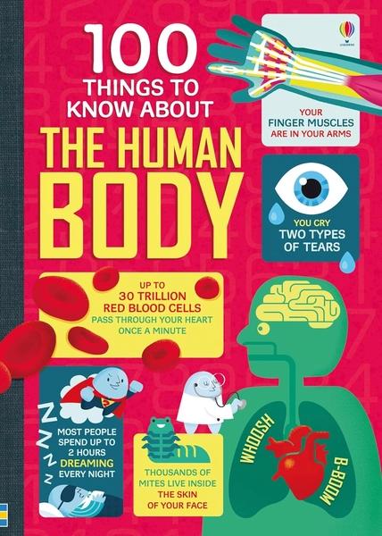 100 Things to Know about the Human Body by Usborne