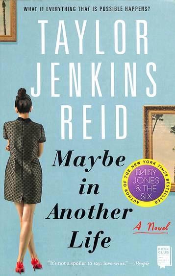 Maybe in Another Life by Taylor Jenkins Reid