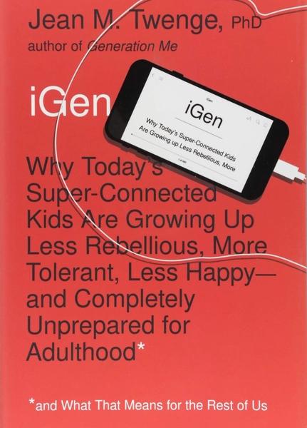IGen by Jean M. Twenge
