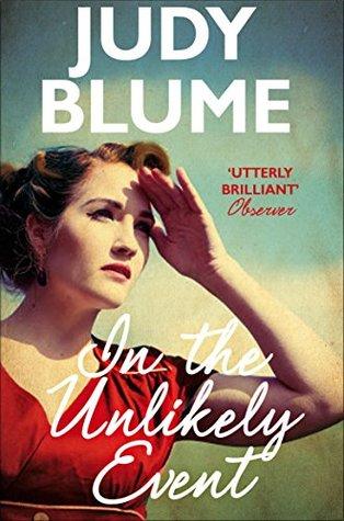 In the Unlikely Event by Judy Blume