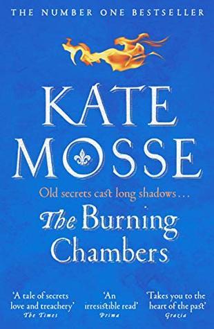 The Burning Chambers by Kate Mosse