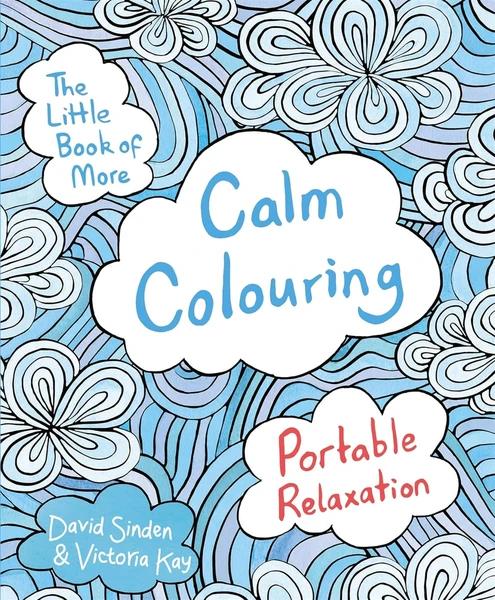 The Little Book of More Calm Colouring by B.C Upreti