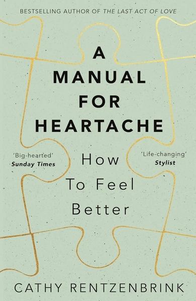 A Manual for Heartache by Cathy Rentzenbrink