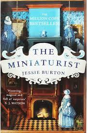 The Miniaturist by Jessie Burton by Jessie Burton