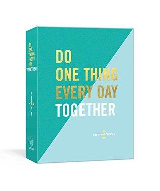 Do One Thing Every Day Together by Robie Rogge, Dian G. Smith