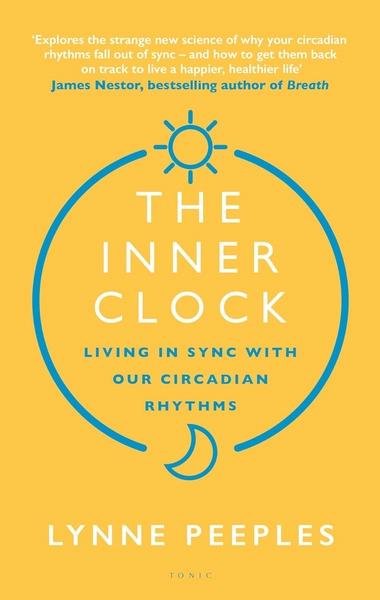 The Inner Clock by Lynne Peeples