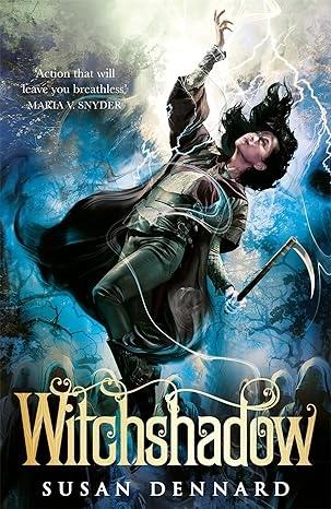 Witchshadow by Susan Dennard