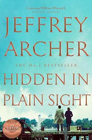 HIDDEN IN PLAIN SIGHT. by Jeffrey Archer