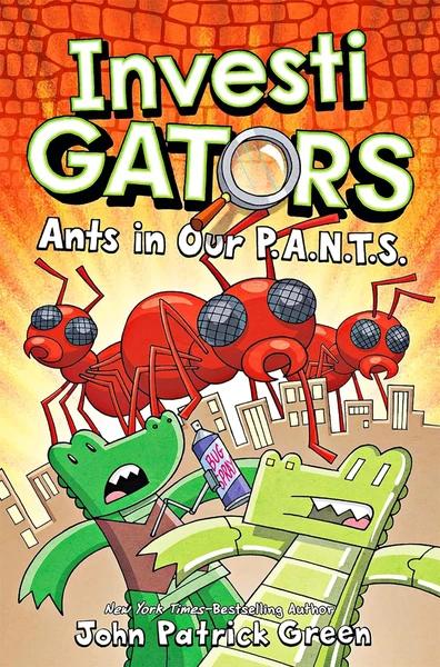 InvestiGators: Ants in Our P. A. N. T. S. by John Patrick Green