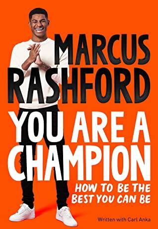 You Are A Champion by Marcus Rashford, Macmillan